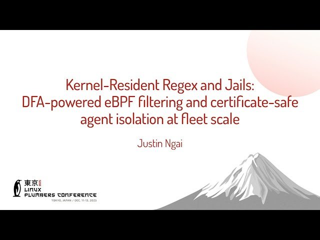 Kernel-Resident Regex and Jails - DFA-powered eBPF Filtering and Certificate-Safe Agent Isolation at Fleet Scale