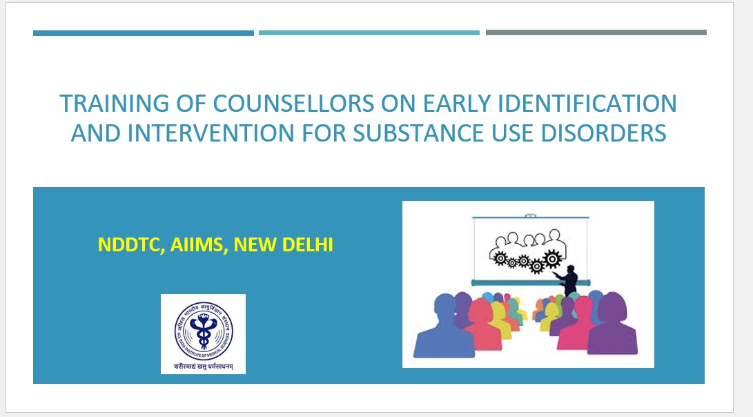Training Of Counsellors On Early Identification And Intervention For Substance Use Disorders