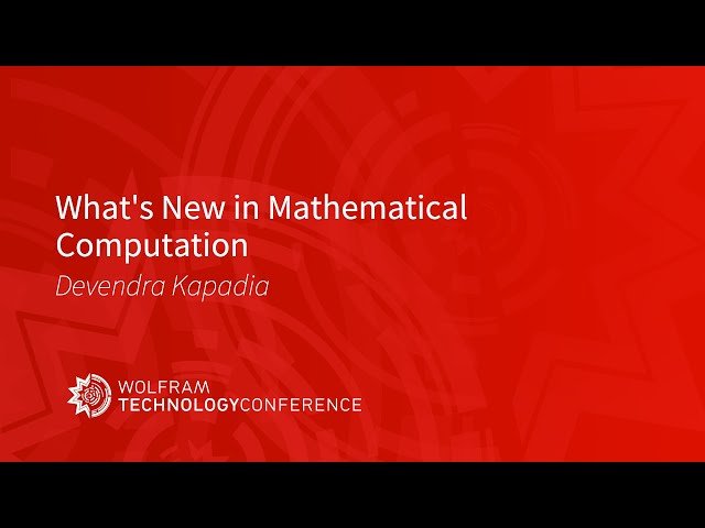 What's New in Mathematical Computation