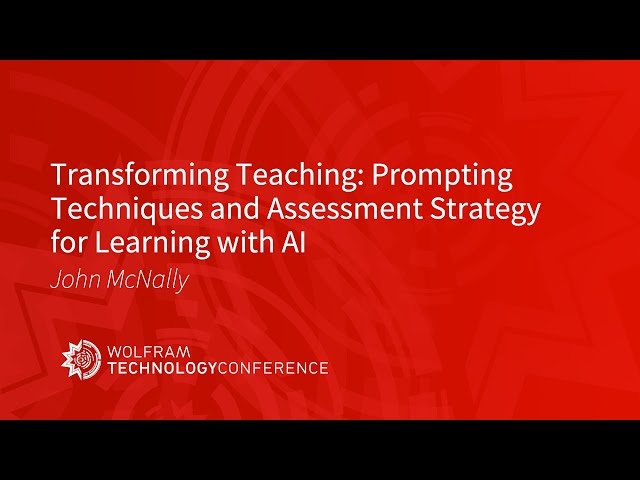 Transforming Teaching - Prompting Techniques and Assessment Strategy for Learning with AI