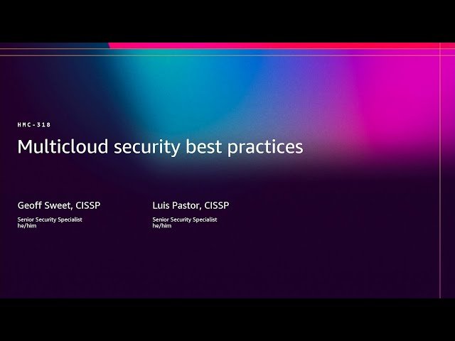 Multicloud Security Best Practices