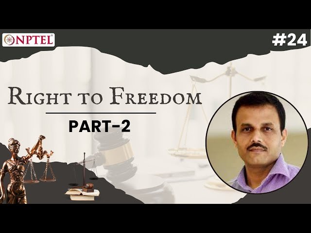 Right to Freedom of Speech and Expression in Indian Constitutional Law - Part 2