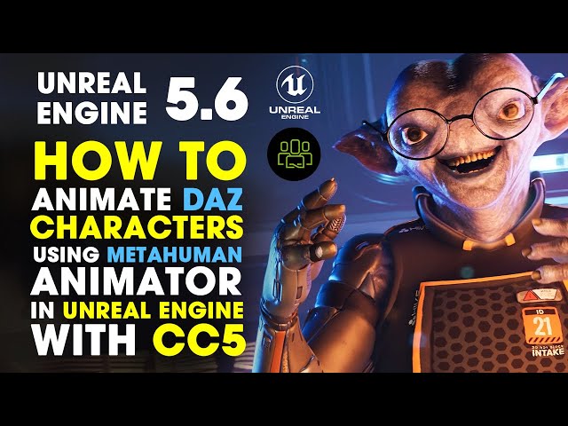 How to Animate DAZ Character using MetaHuman Animator in Unreal Engine 5.6 with Character Creator 5