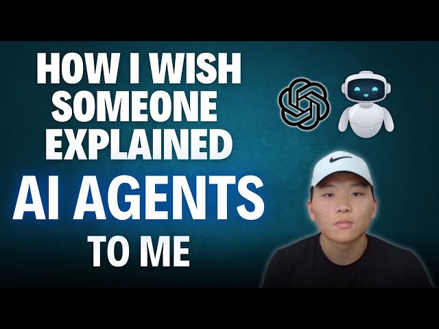 How I Wish Someone Explained AI Agents to Me - A Beginner's Guide