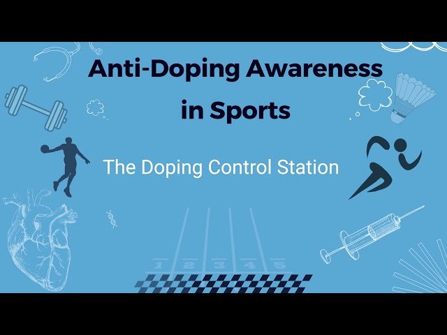 The Doping Control Station in Sports Medicine