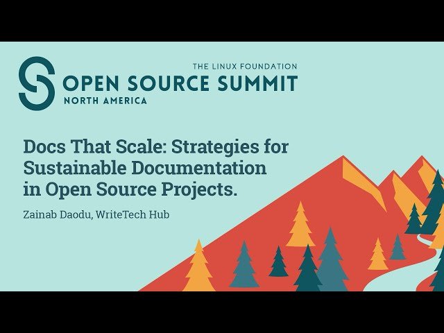 Docs That Scale - Strategies for Sustainable Documentation in Open Source Projects