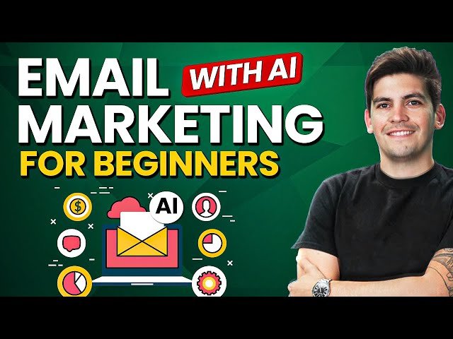 Ultimate Email Marketing for Beginners 2025 - Automate Emails with AI
