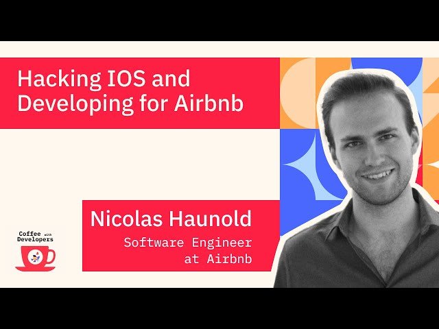 Hacking iOS and Developing for Airbnb