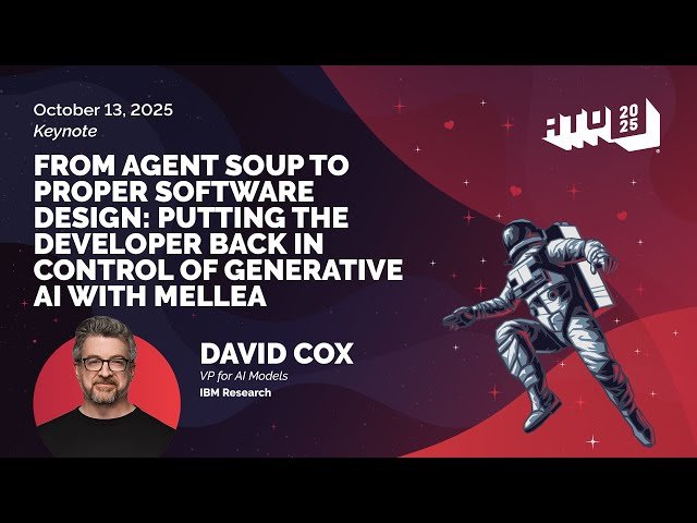 From Agent Soup to Proper Software Design - Mellea Puts Developers Back in Control