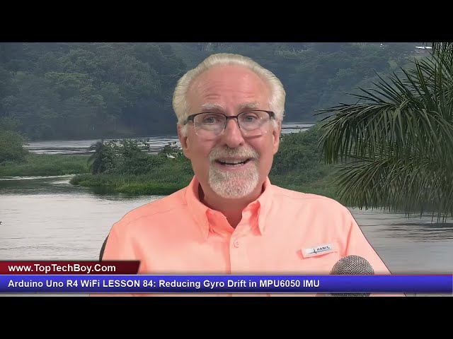 Arduino Uno R4 WiFi - Reducing Gyro Drift in MPU6050 IMU - Lesson 84