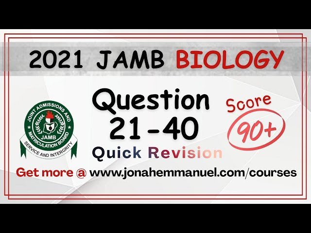 Biology JAMB 2021 Tutorial - Past Questions and Answers Revision