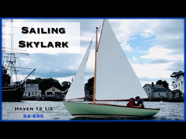 Sailing Skylark: A Haven 12 1/2 in Action