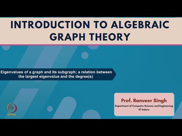 Eigenvalues of a Graph and Its Subgraph - A Relation Between the Largest Eigenvalue and the Degree(s)