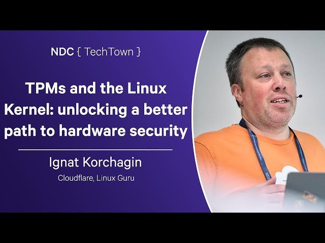TPMs and the Linux Kernel - Unlocking a Better Path to Hardware Security
