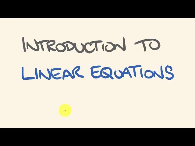 Linear Equations - Introduction to Graphing, Slope-Intercept Form, and Simultaneous Equations