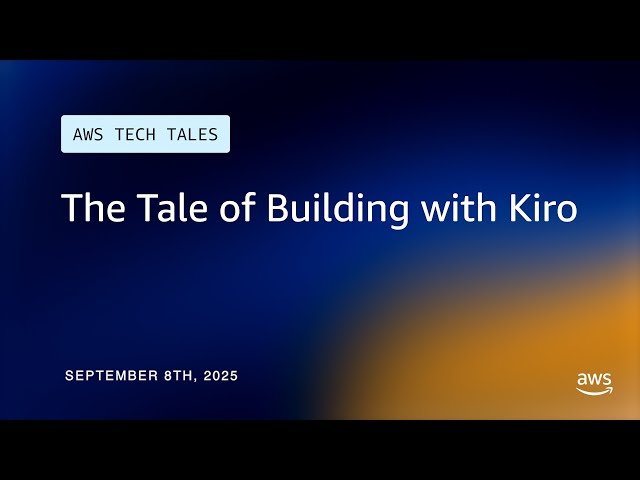 The Tale of Building with Kiro - AI-Powered IDE for Agent Development