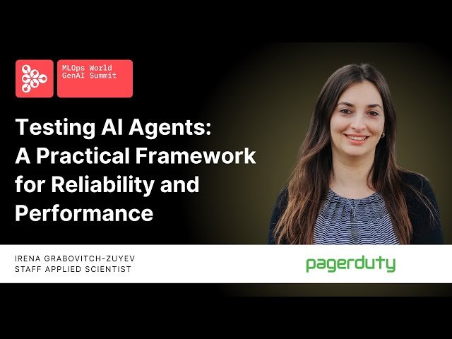 Testing AI Agents - A Practical Framework for Reliability and Performance