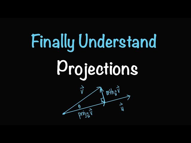 Finally Understand Vector, Scalar, and Orthogonal Projections - Conceptually