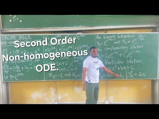 Second Order Non-Homogeneous Ordinary Differential Equations - Meaning, Example and Solution