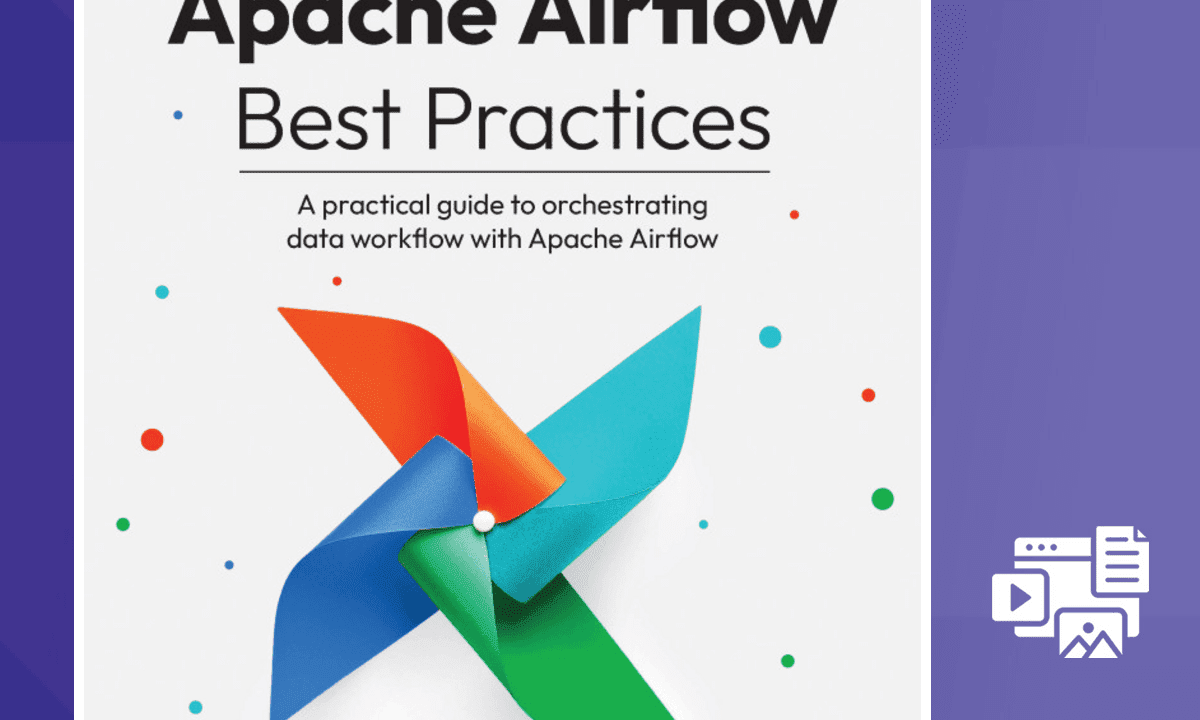 Apache Airflow Best Practices