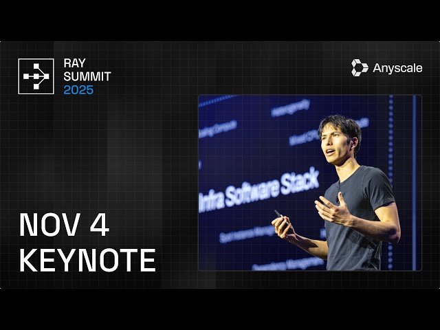 Where AI Builders Shape What's Next - Ray Summit 2025 Keynote Day 1