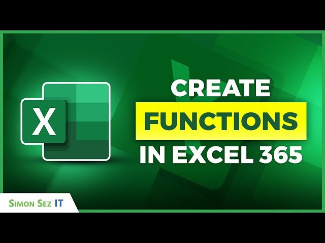 Free Video: Creating Custom Functions in Excel 365 with LET and LAMBDA ...