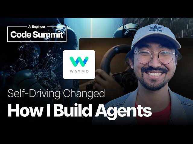 Agents are Robots Too - What Self-Driving Taught Me About Building Agents