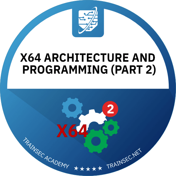 x64 Architecture and Programming (Part 2)