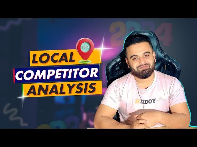 Local SEO Course - Competitor Analysis - Part 07
