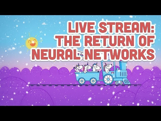 The Return of Neural Networks