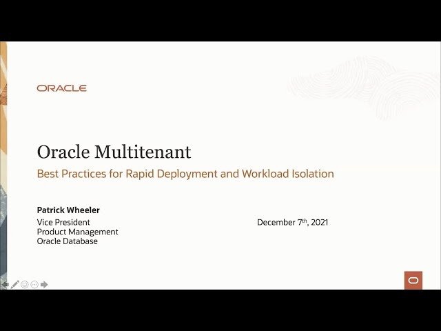 Oracle Multitenant - Best Practices for Rapid Deployment and Workload Isolation