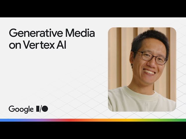 Introduction to Imagen, Veo, and Generative Media on Vertex AI