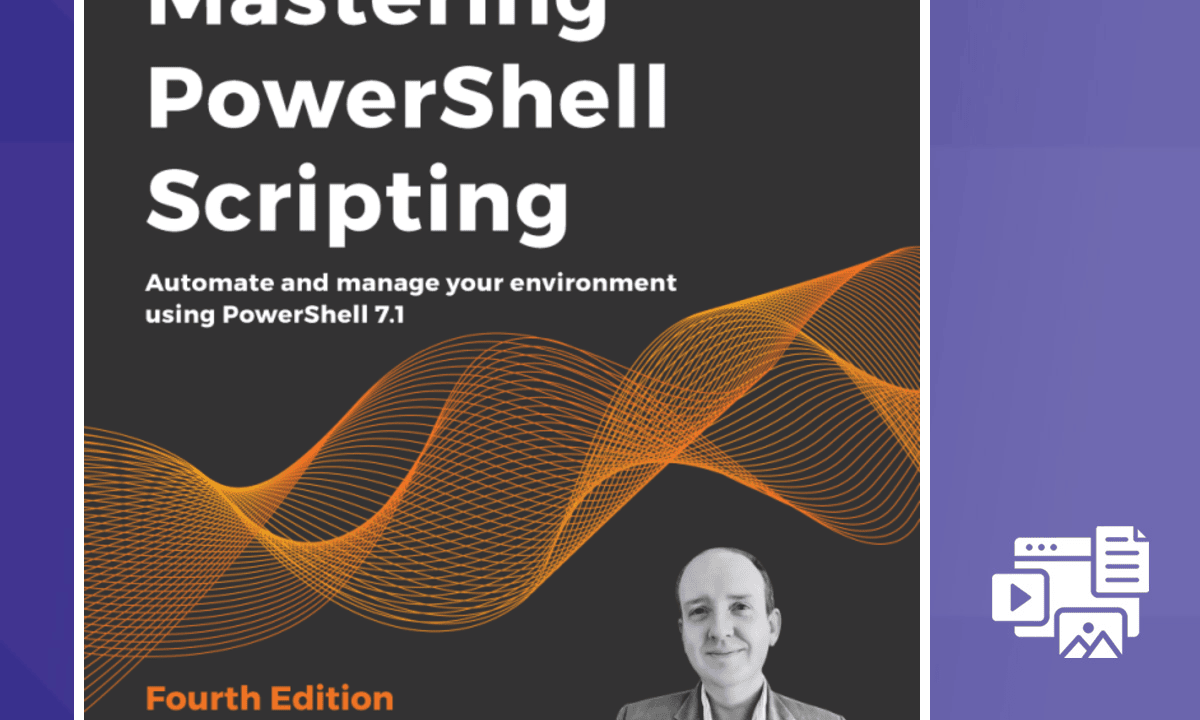 Mastering PowerShell Scripting