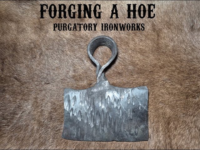 Forging a Hoe