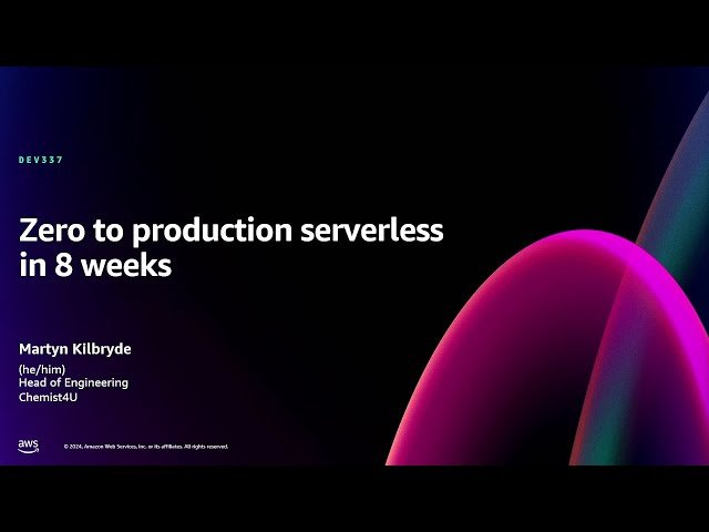 Zero to Production Serverless in 8 Weeks