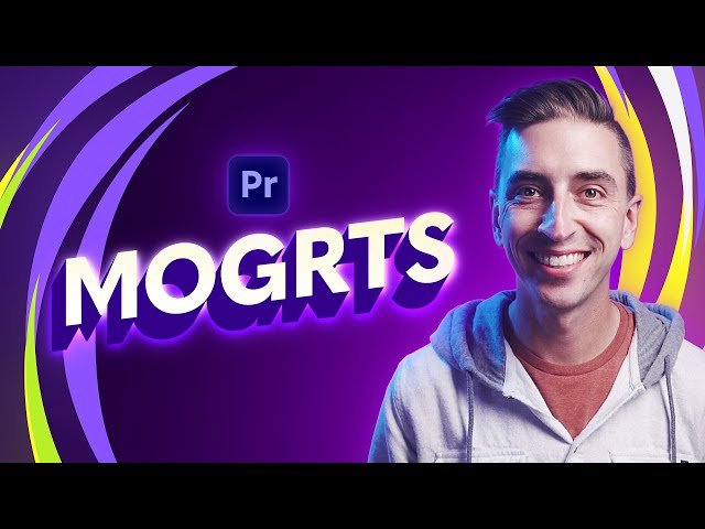 Make Your Content Pop with MOGRTs in Adobe Premiere Pro