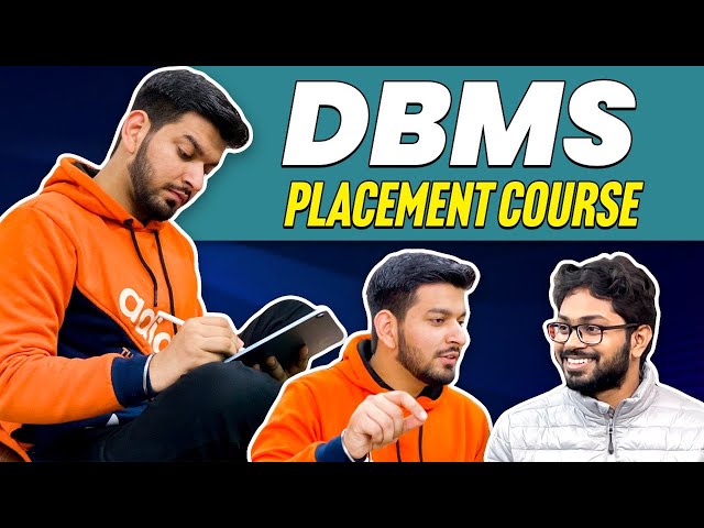 Database Management Systems for Placements - Complete Course 2022