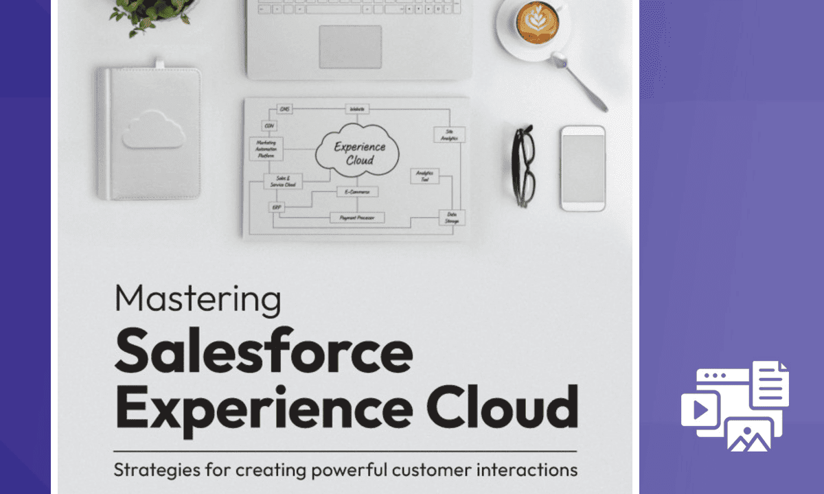 Mastering Salesforce Experience Cloud