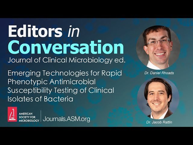 Emerging Technologies for Rapid Phenotypic AST of Clinical Isolates of Bacteria