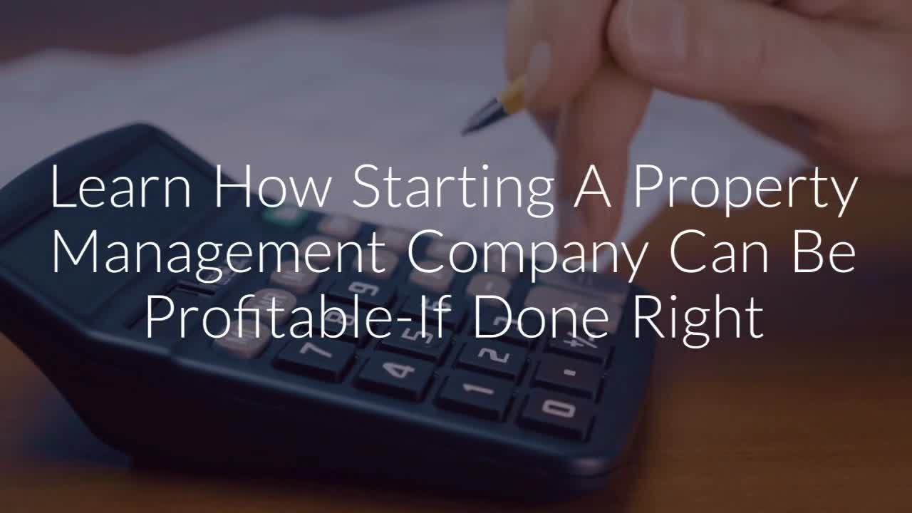 Online Course: How To Start A Profitable Property Management Company ...