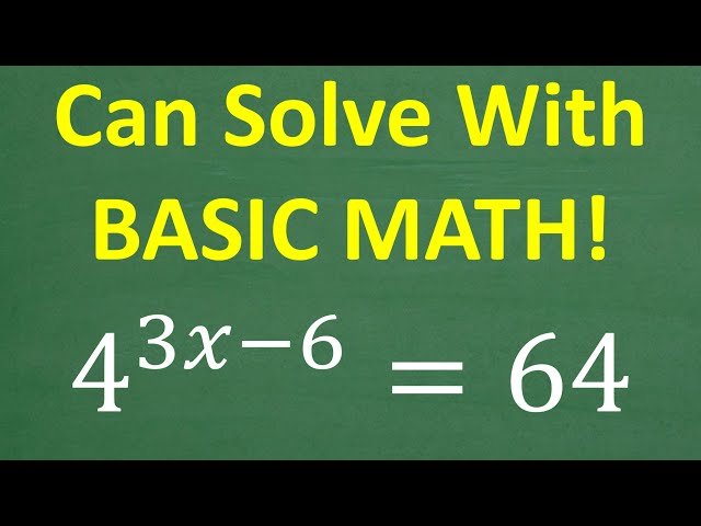 Exponential Equations - Can Solve with Basic Math
