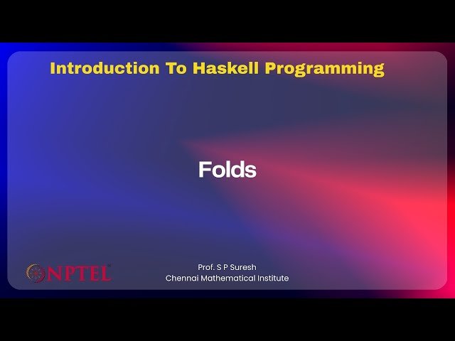 Functional Programming - Folds (foldl, foldr)