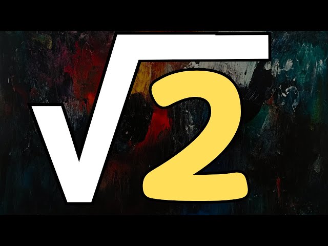 My New Favorite Proof That Square Root of 2 Is Irrational