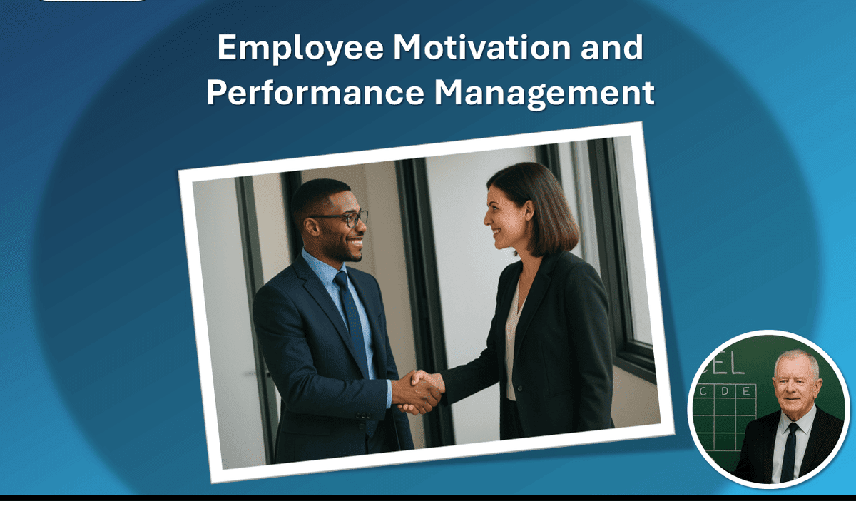 Employee Motivation and Performance Management