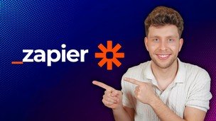 The Complete Zapier Course: From Beginner To Expert (2025)