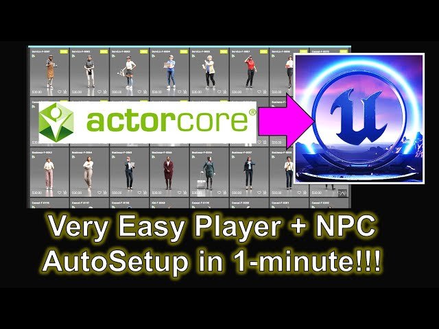 ActorCore to Unreal Engine 5.7 Player Avatar and NPC with Easy Setup