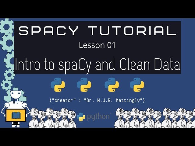 SpaCy for Digital Humanities with Python