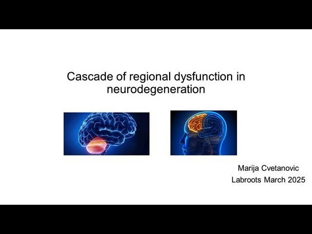 Cascade of Regional Dysfunction in Neurodegeneration