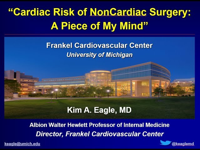 Cardiac Risk of Noncardiac Surgery: A Piece of My Mind