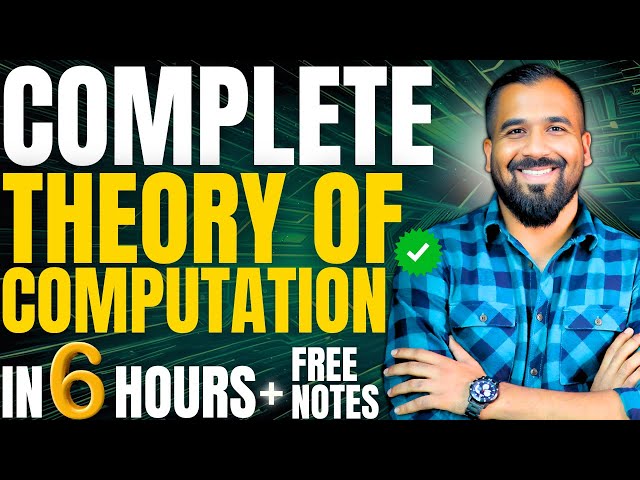 Complete Theory of Computation - 6 Hour Course in Hindi